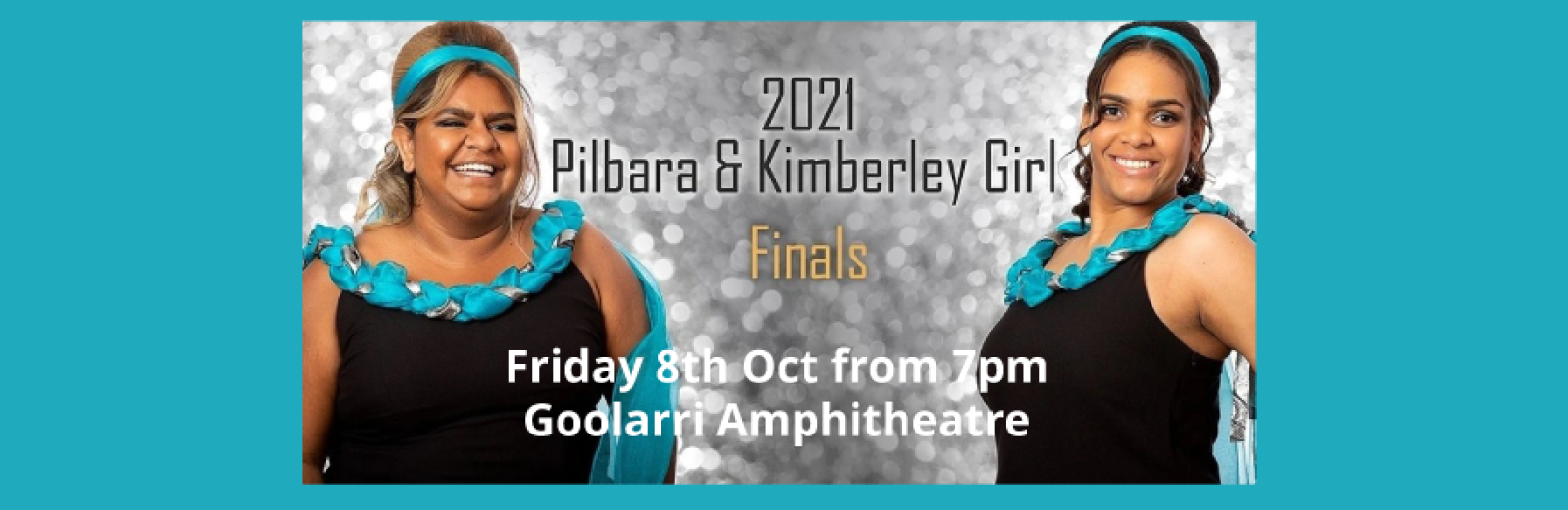 Goolarri Media 2021 Kimberley and Pilbara Girl Finals