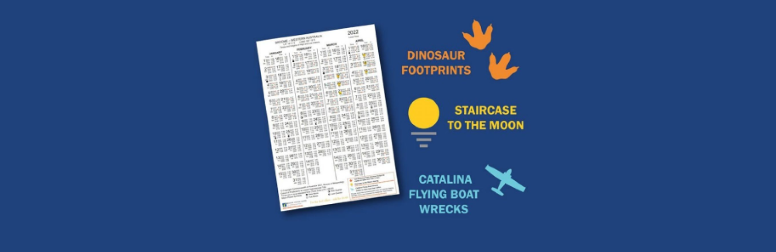2022 Broome Tides, Staircase to the Moon dates, Flying Boat Wrecks and Dinosaur Footprints