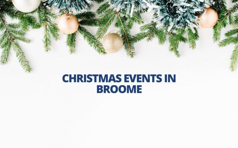 Christmas Events in Broome