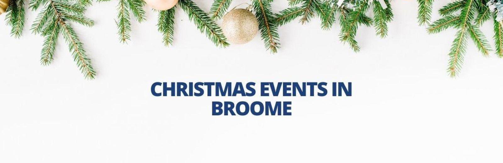 Christmas Events in Broome