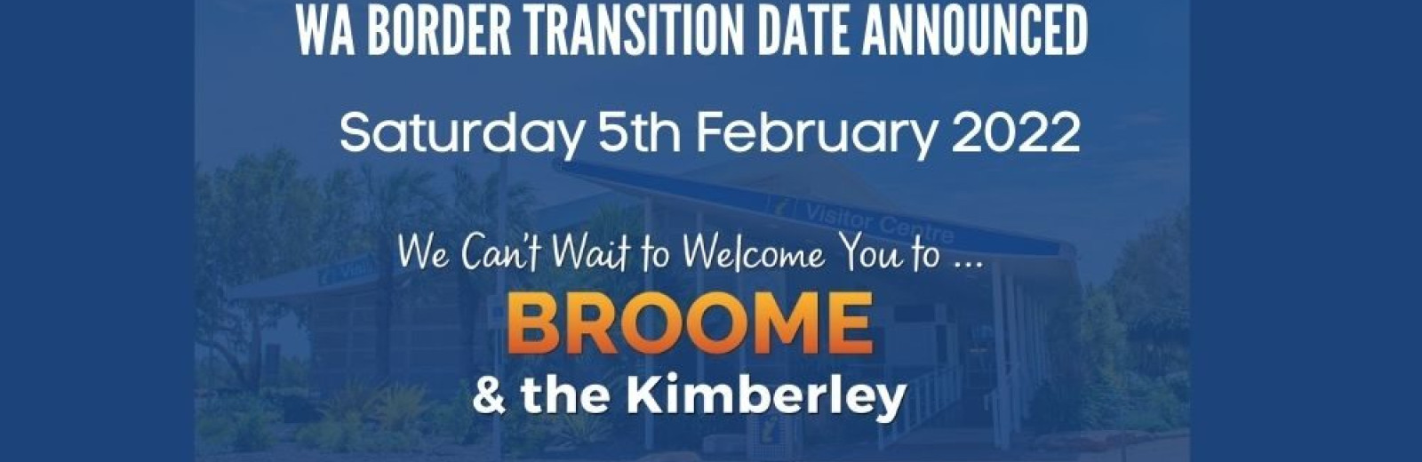 WA border to re-open on Saturday 5th February 2022