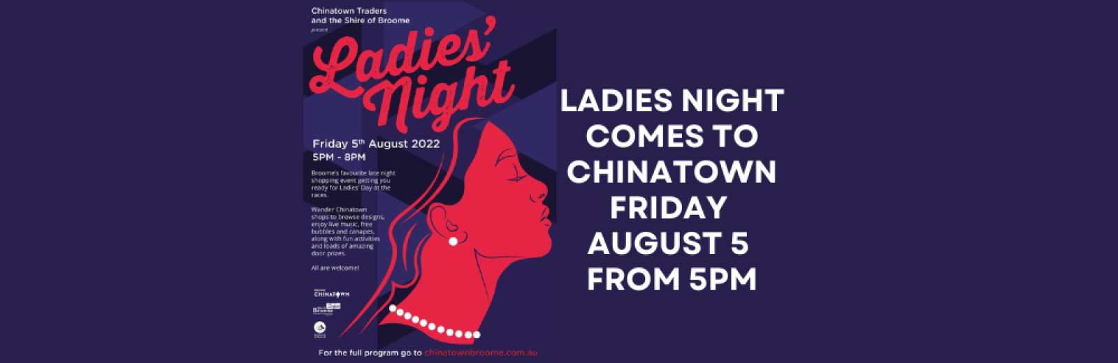 Get ready for Chinatown Ladies Night - Friday 5th August