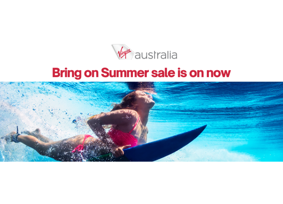 The Virgin Australia Bring on Summer sale is on now.