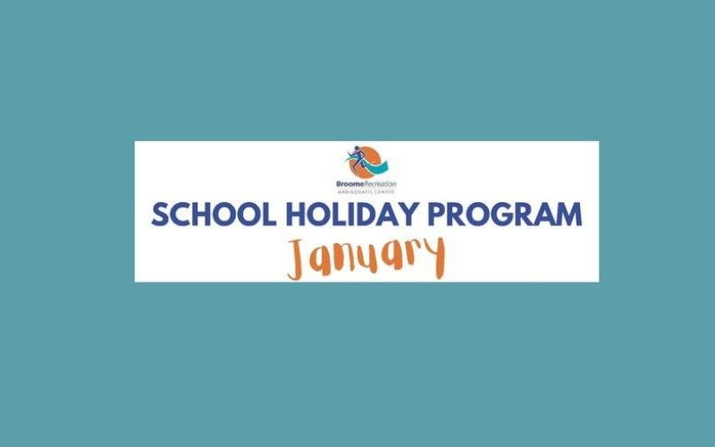 Broome Recreation & Aquatic Centre School Holiday Program