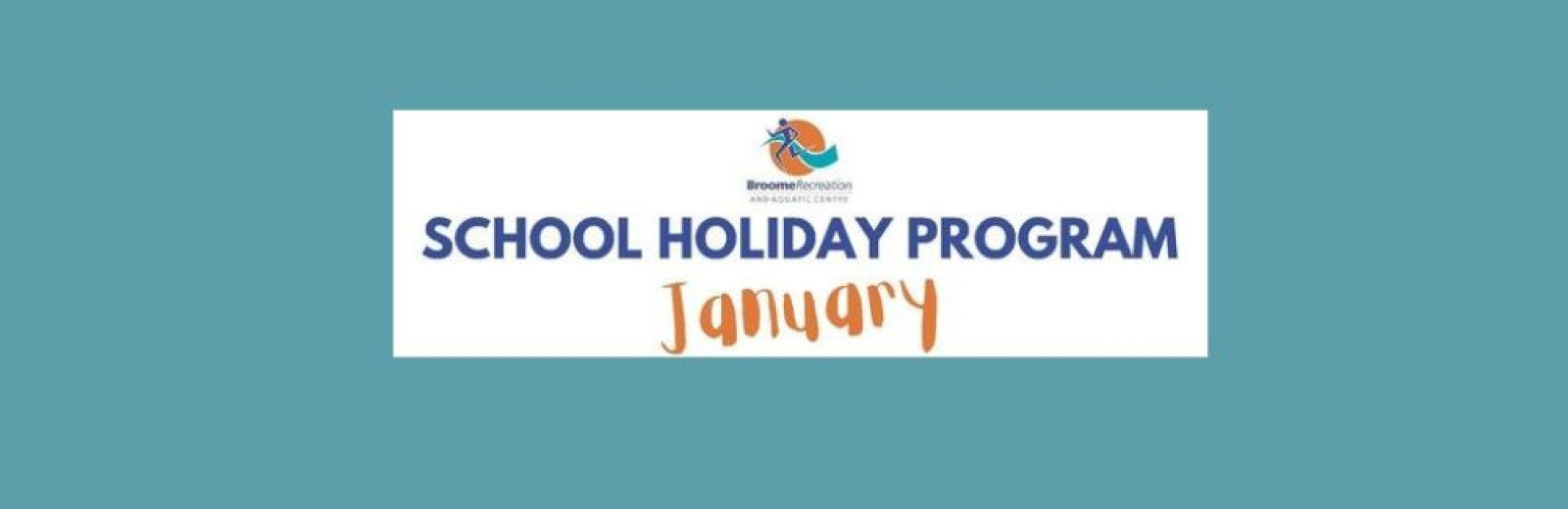 Broome Recreation & Aquatic Centre School Holiday Program