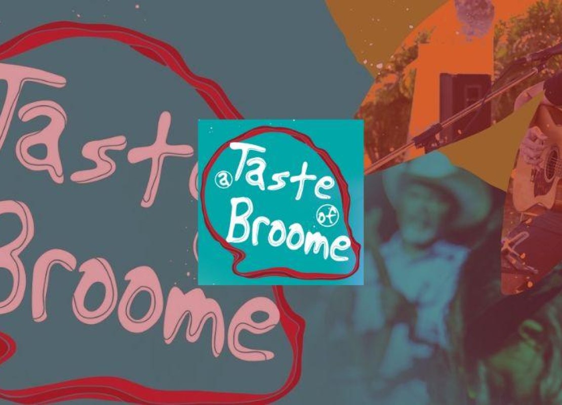 A Taste of Broome is set to return in August!