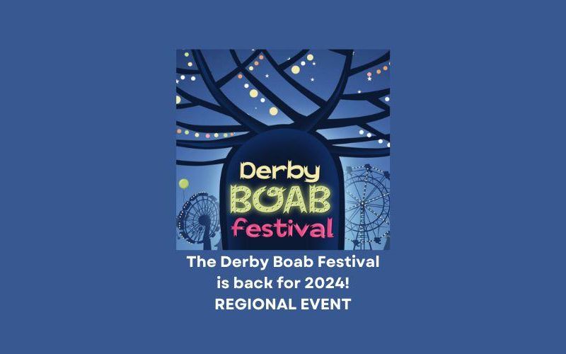 The Derby Boab Festival is back for 2024!
