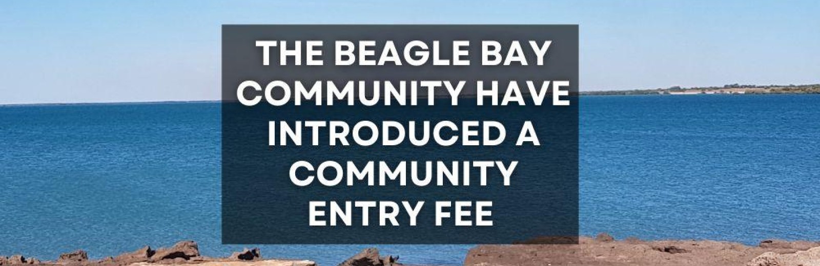 Beagle Bay Community Entry Fee - starts 15th April 2024