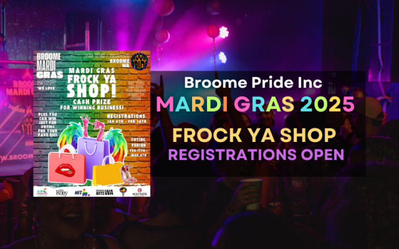 Broome Mardi Gras - Frock Ya Shop!