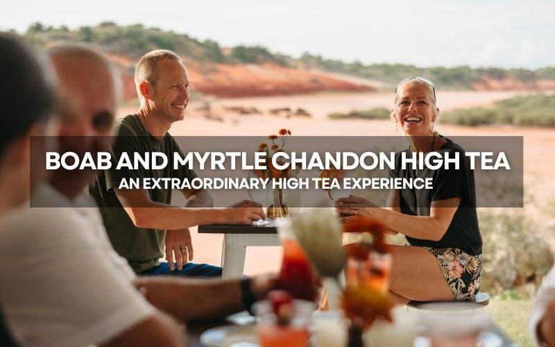 New Tour: Boab and Myrtle Chandon High Tea