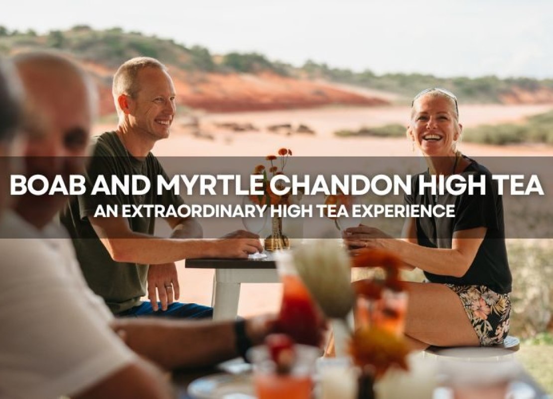 New Tour: Boab and Myrtle Chandon High Tea