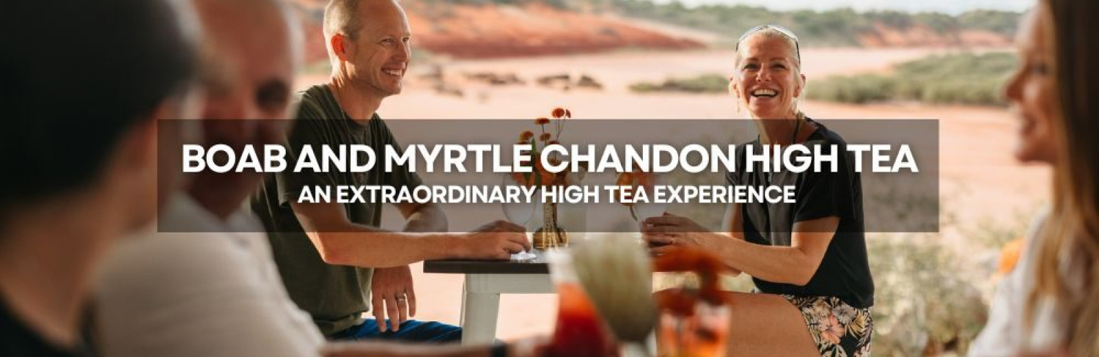 New Tour: Boab and Myrtle Chandon High Tea