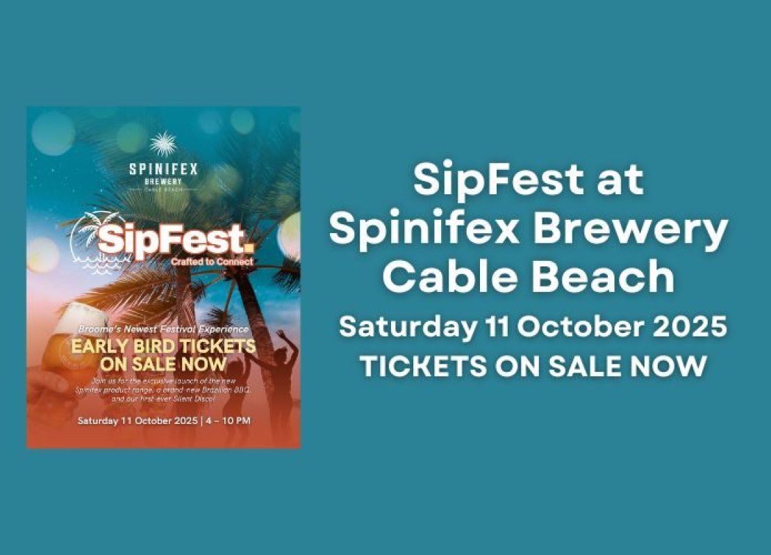 SipFest is coming to Spinifex Brewery Cable Beach