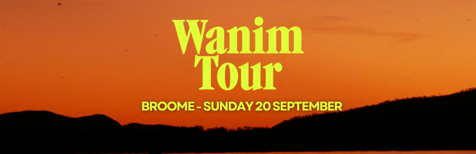 Wanim Tour - Broome