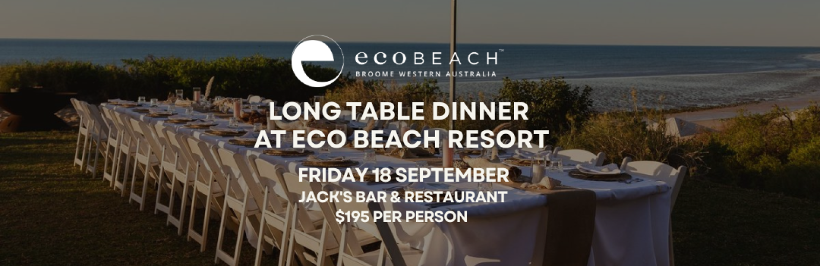 Long Table Dinner at Eco Beach Resort