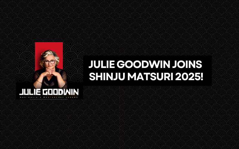 Julie Goodwin joins Shinju Matsuri 2025!