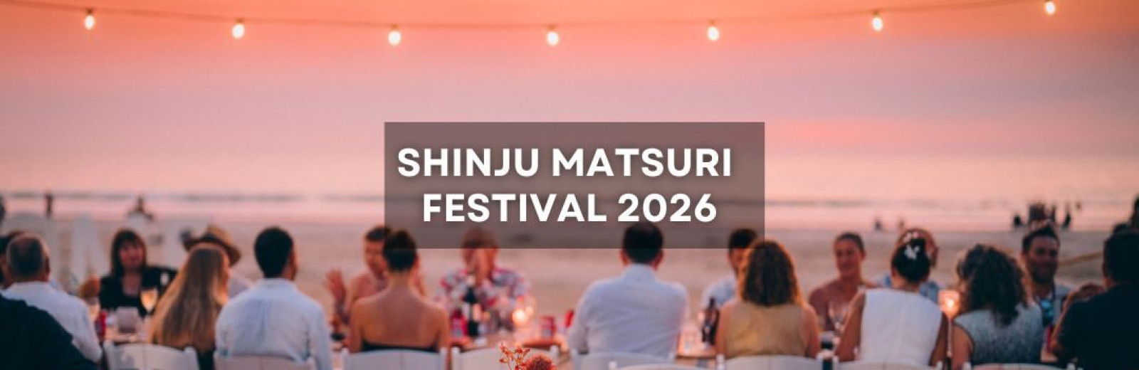 Shinju Matsuri Festival 2026