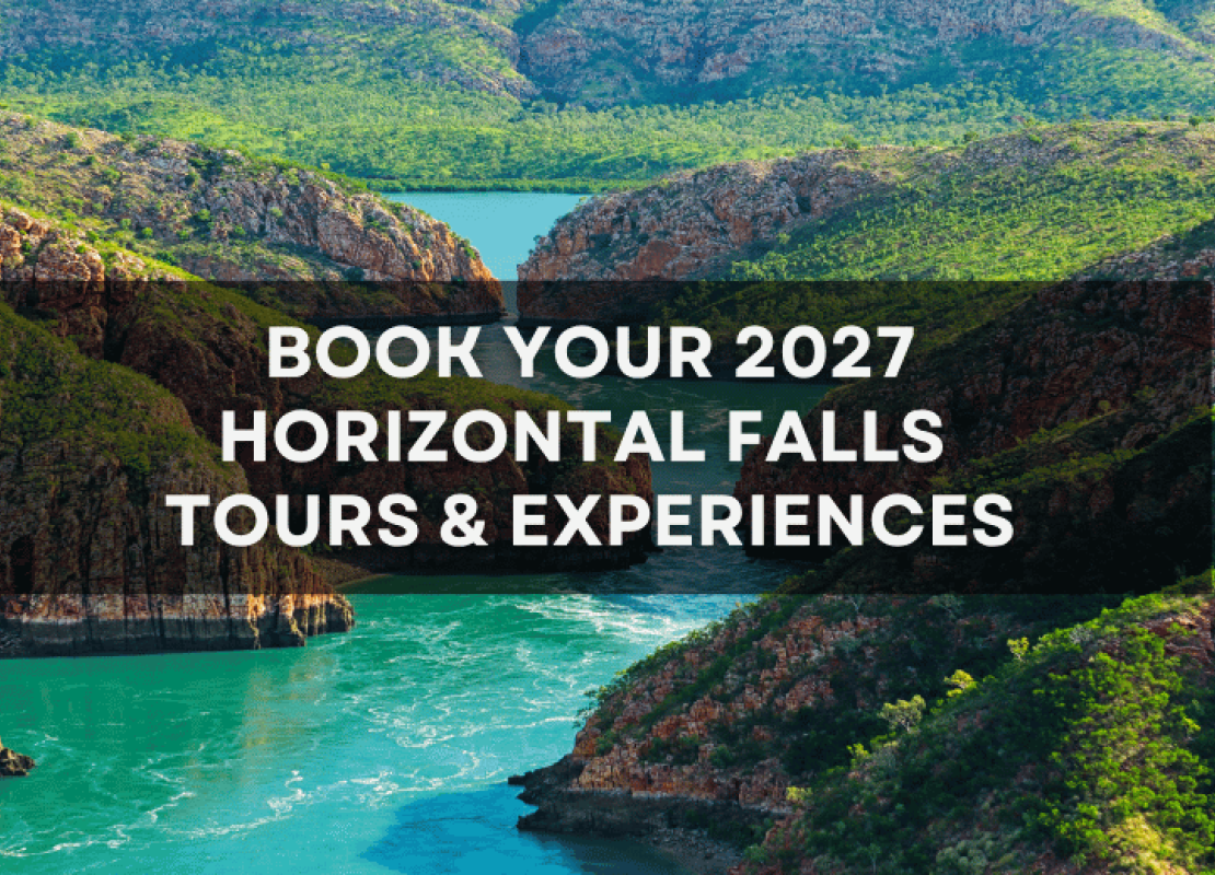 Book your 2027 Horizontal Falls Seaplane Adventure tours from Broome, Cygnet Bay or Derby.