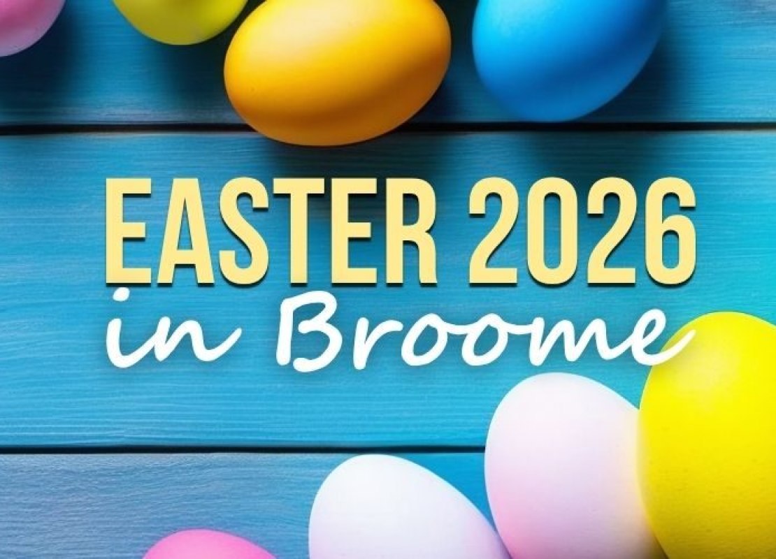 Broome’s Easter 2026 Guide: Fun for the Whole Family