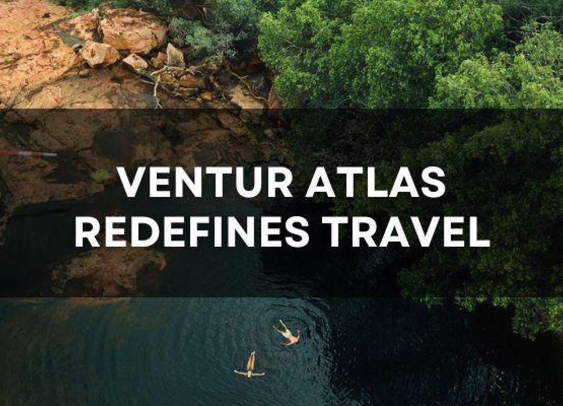 Ventur Atlas Redefines Travel, Launching "Australia’s most immersive tours"