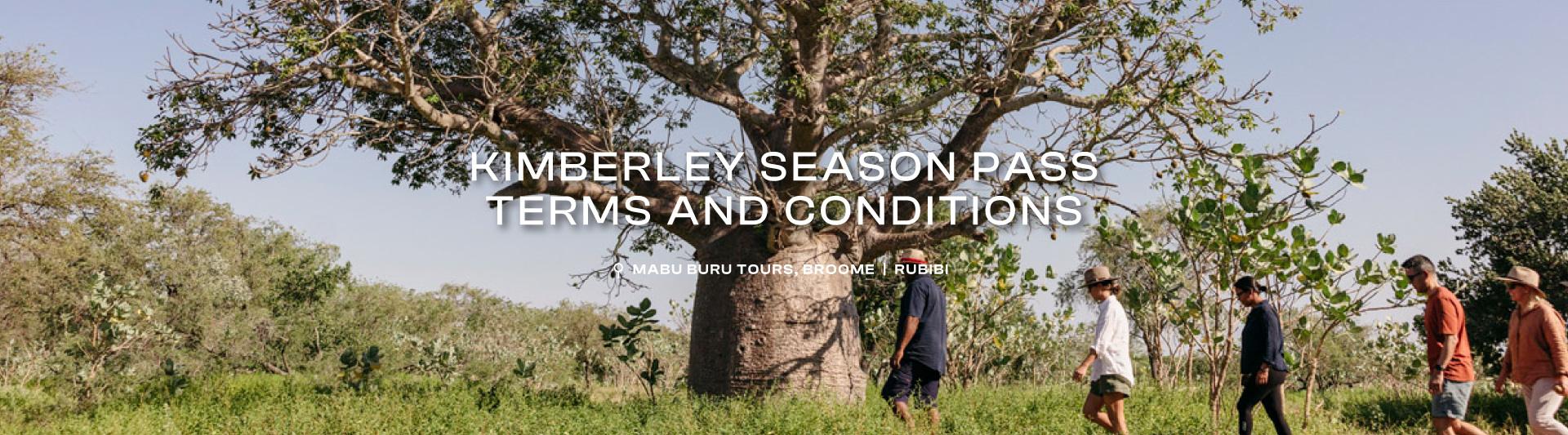 Kimberley season pass campaign termsconditions