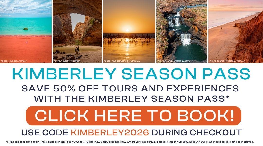 Kimberley Season Pass 2026