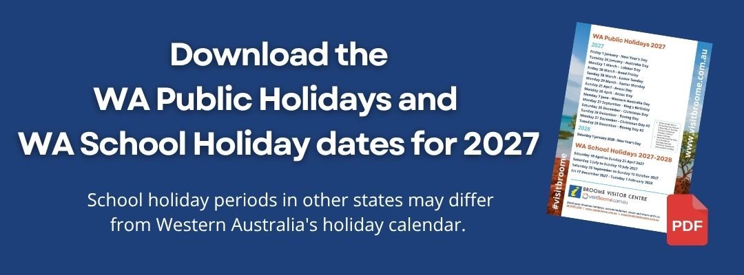 2027 WA Public Holiday & School Holiday Dates