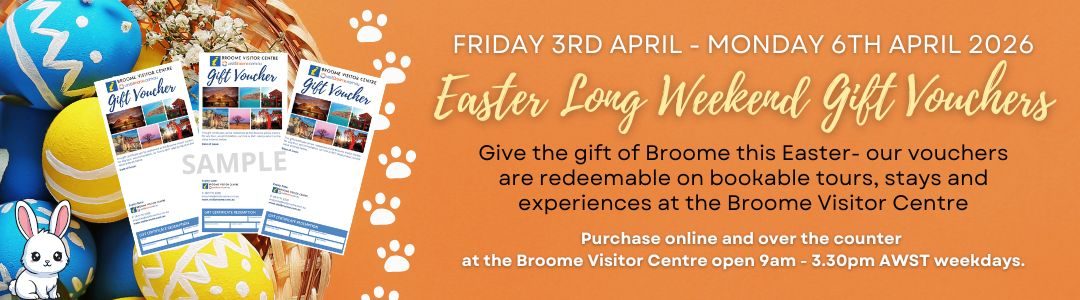 Easter Broome Gift Vouchers Banner 2026