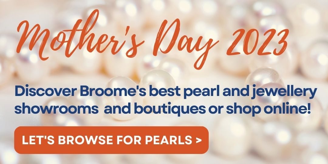 Shop online with some of Broome's best pearl and jewellery showrooms and boutiques