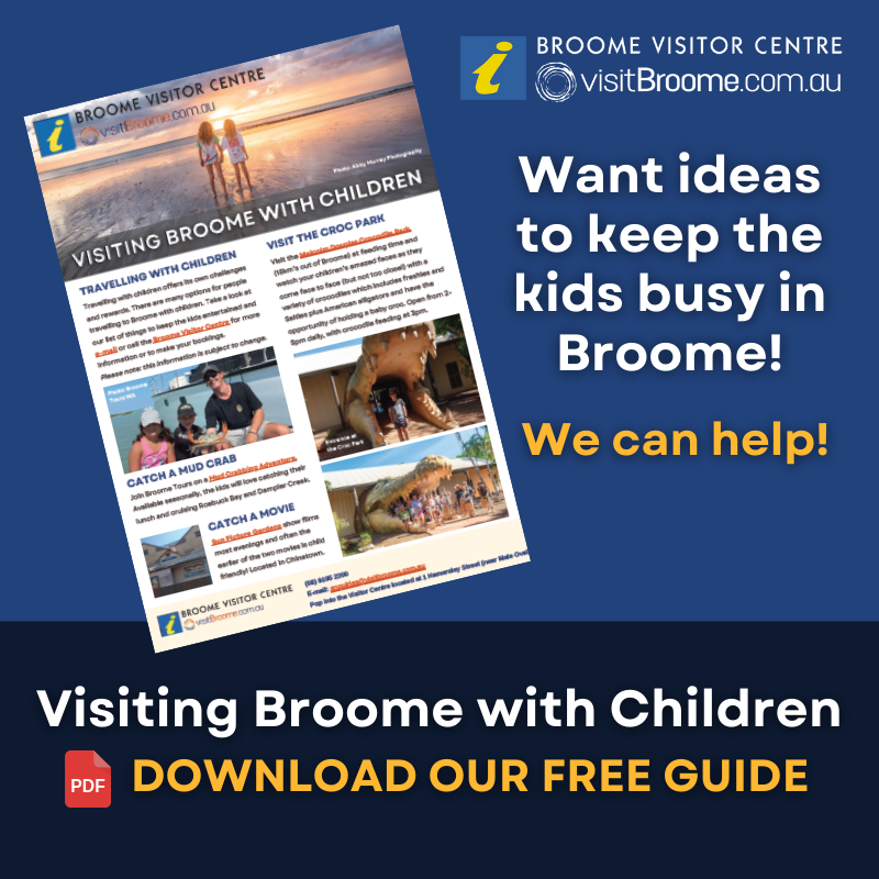 Visiting Broome with Children