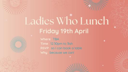Ladies who Lunch - Broome