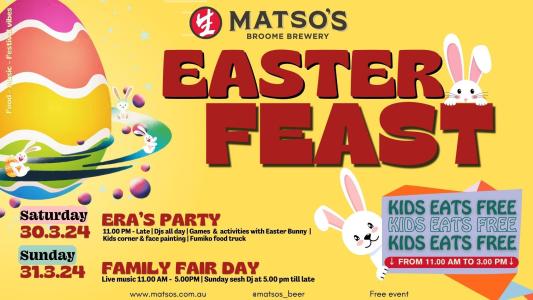 Matso's Broome Easter Fest Weekend