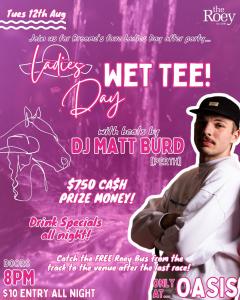 Ladies Day Wet Tee