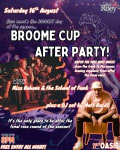 Broome Cup After Party with Miss Behave & The School of Funk & DJ Matt Burd