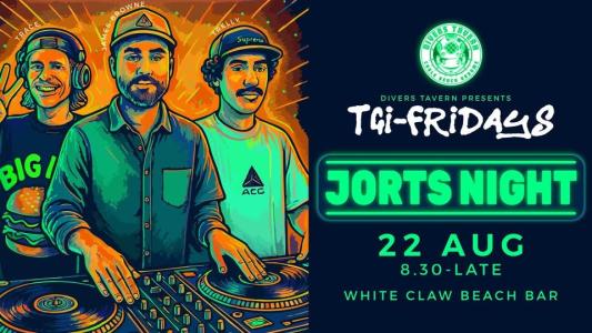 TGI Friday’s JORTS NIGHT ft DJ’s TRACE, TRELLY + JAMES BROWNE
