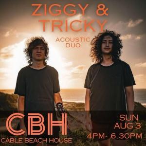 Ziggy & Tricky Live at Cable Beach House