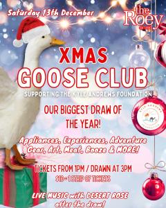 Xmas Goose Club at The Roey