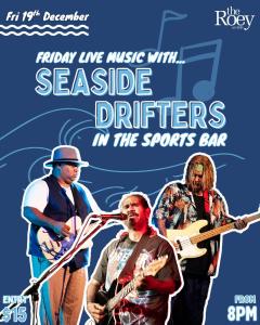 Seaside Drifters - Live in the Roey Sports Bar