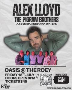 Alex Lloyd & The Pigram Brothers – One Night Only at The Roey!