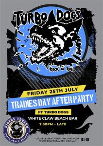 Tradies Day Afterparty ft TURBO DOGS