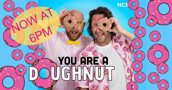 You are a Doughnut - Family Show