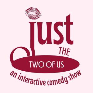 Just the two of us Comedy Show