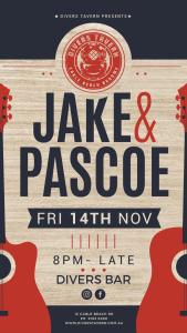 Jake & Pascoe at Divers Tavern