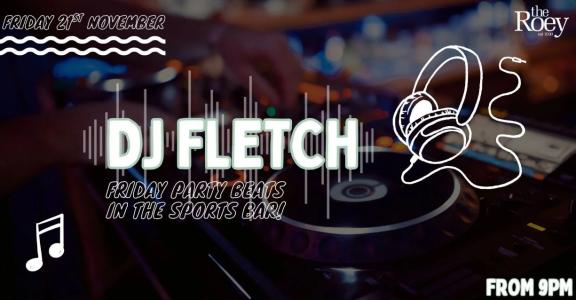 DJ Fletch at Roey Sports Bar