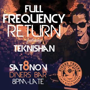 ﻿Full Frequency Return ft TEKNISHAN at Divers Tavern, Broome