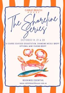 The Shoreline Series at Cable Beach House