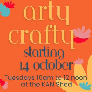 Arty Crafty at the KAN Shed