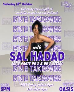 Nineties and Naughties R'N'B takeover with SAL HADAD