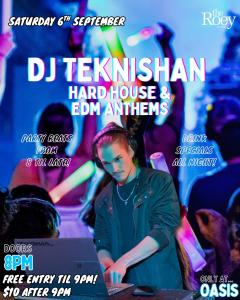 DJ TEKNISHAN - Oasis at The Roey