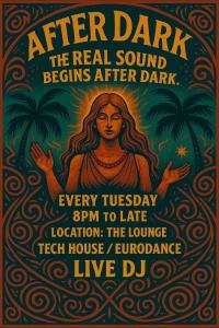 AFTER DARK in The Lounge Bar